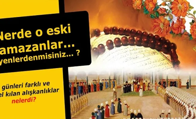 Eski Ramazan Gelenekleri