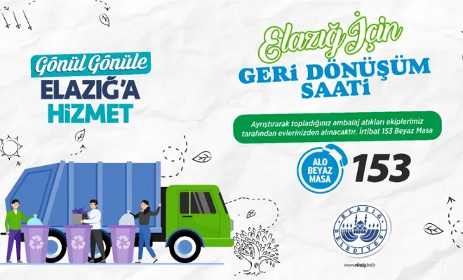 Elazığ için ‘Geri Dönüşüm Saati Uygulaması’ başladı