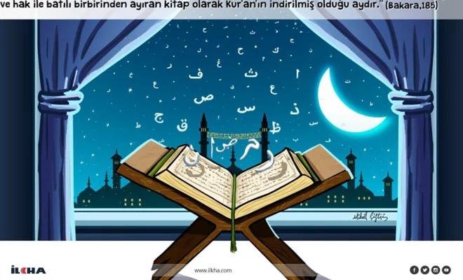 Ramazan ayını diğer aylardan faziletli kılan, bu ayda Kur'an-ı Kerim'in indirilmesidir 